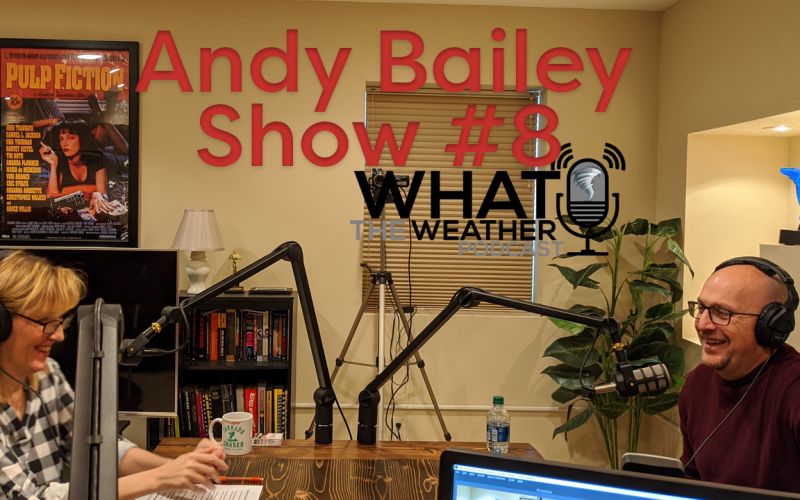 What The Weather Podcast Andy Bailey National Weather Service NWS Kansas City KC